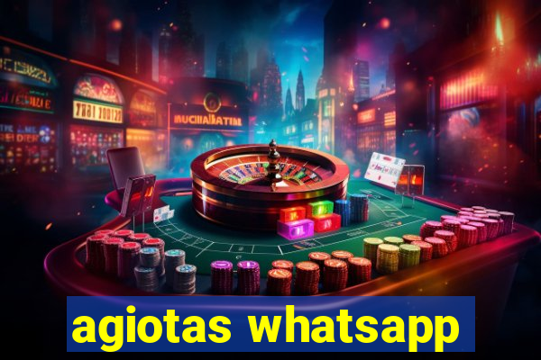 agiotas whatsapp